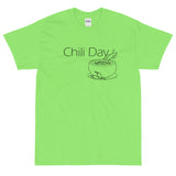 Chili Day T-Shirt